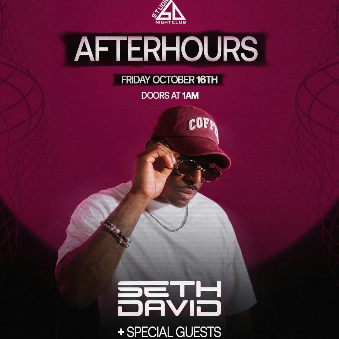 AFTERHOURS: Seth David + Special Guests flyer